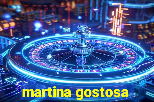 martina gostosa